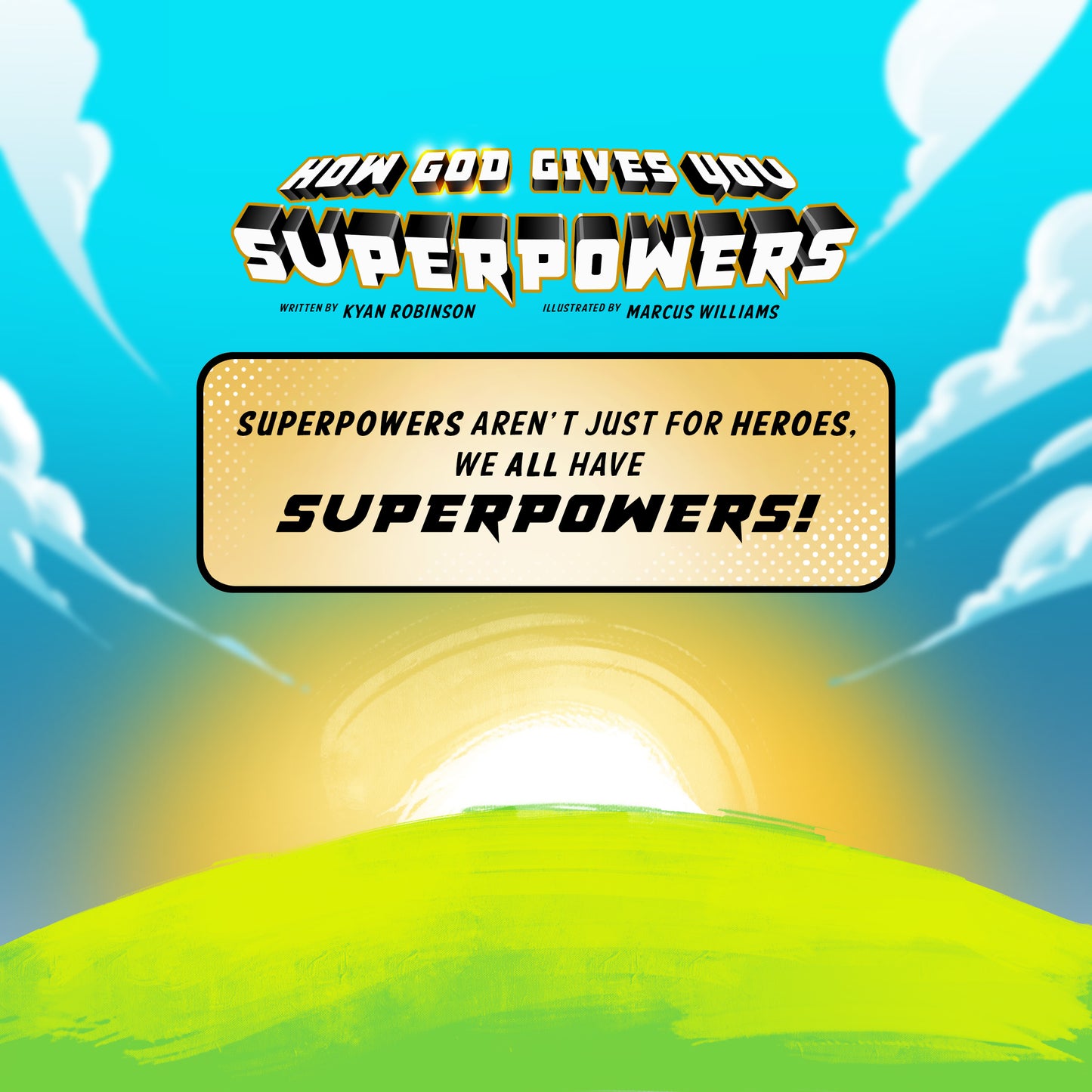 Hardcover- How God Gives You SUPERPOWERS